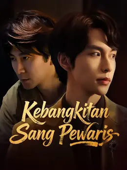 Kebangkitan Sang Pewaris
