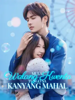 Mula Walang Kwenta Tungo sa Kanyang Mahal(Dubbed)