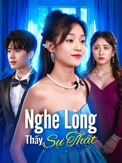 Nghe Lòng Thấy Sự Thật(Phiên bản lồng tiếng)