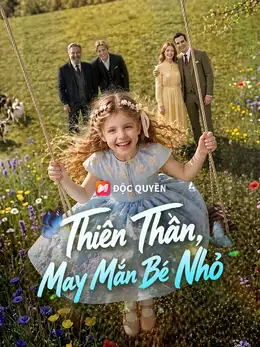 Thiên Thần May Mắn Bé Nhỏ