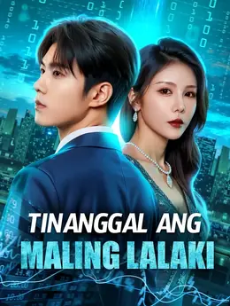 Tinanggal ang Maling Lalaki(Dubbed)