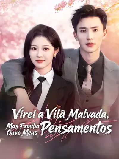Virei a Vilã Malvada, Mas Família Ouve Meus Pensamentos